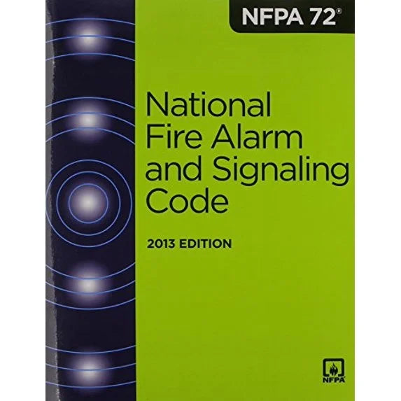 2013 NFPA 72: National Fire Alarm and Signaling Code, Paperback 1455904112 9781455904112 National Fire Protection Association - bestbooksdeals