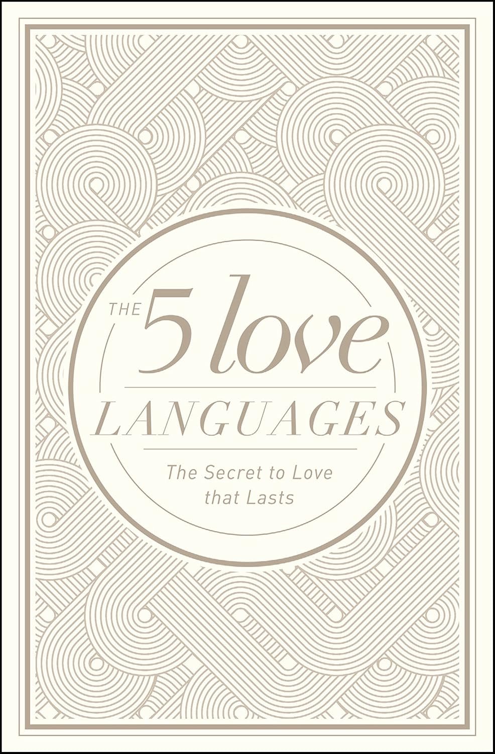 5 Love Languages Hardcover Special Edition: Illustrated Relationship Guide