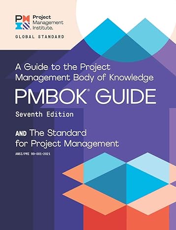 A Guide to the Project Management Body of Knowledge (PMBOK® Guide) – Seventh Edition and The Standard for Project Management (ENGLISH) ISBN: 9781628256642 - bestbooksdeals