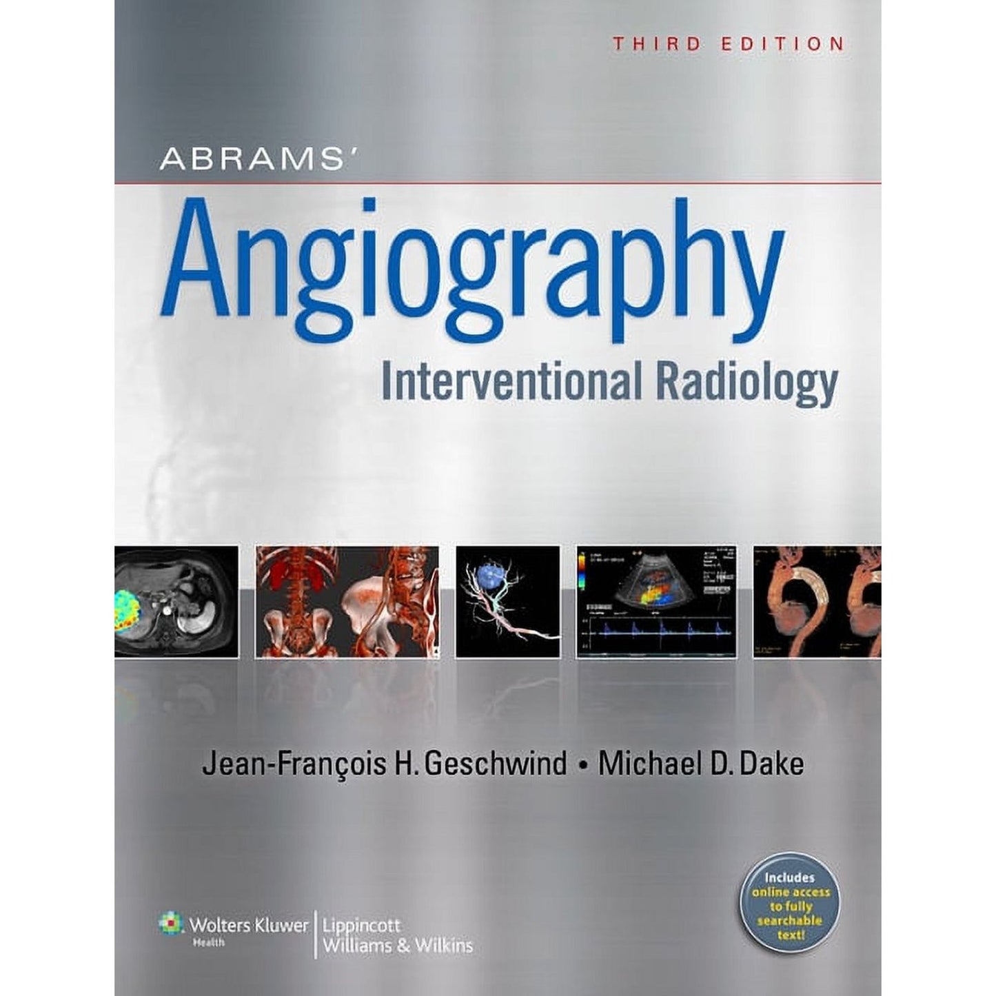 Abrams' Angiography: Interventional Radiology (Hardcover)  ‎ 978-1609137922